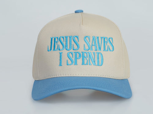 Jesus Saves I Spend